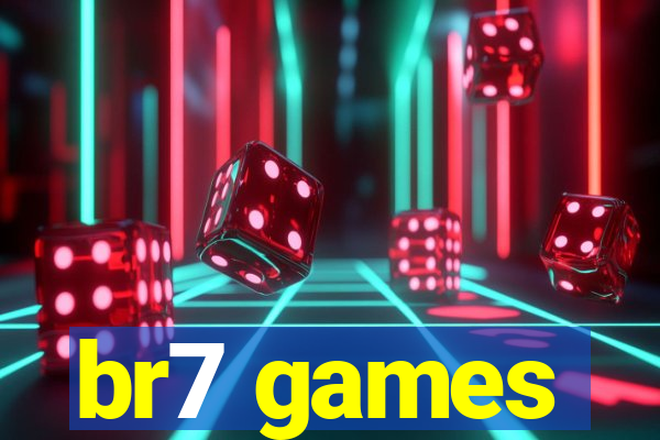 br7 games